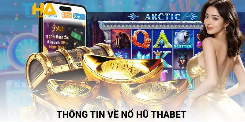 Tại sao sảnh nổ hũ được nhiều bet thủ yêu thích